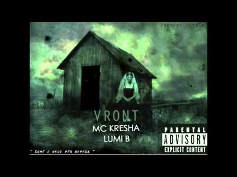 Lumi B ft  Mc Kresha   Vront   YouTube