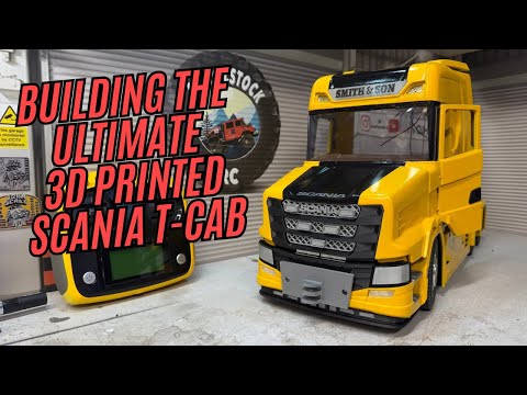 Building the ultimate 3D Printed Scania T-Cab RC Truck Tamiya