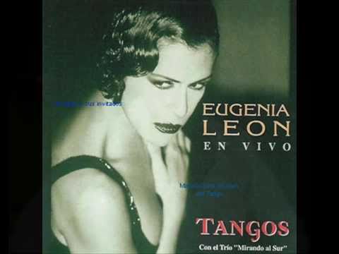 EUGENIA LEÓN  -   LO HAN VISTO CON OTRA  -  TANGO