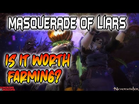 Masquerade of Liars Event - Is it Worth Farming in 2021? Neverwinter
