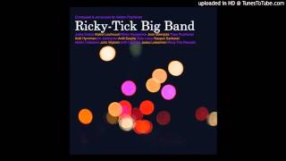 Ricky-Tick Big Band - Swingtime in X-Berg