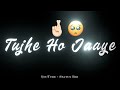 Main Ishq Likhu Tujhe Ho Jaye ️ Black Screen WhatsApp Status Ishq Song Black Screen Status