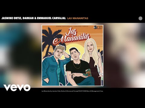 Jasmine Ortiz, Darkan, Emmanuel Carvajal - Las Mananitas (Audio)