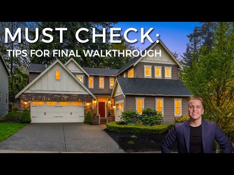 Complete Final Walkthrough Checklist - Check Before Closing on a Home  || #realestate