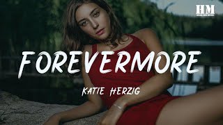 Katie - Forevermore [lyric]