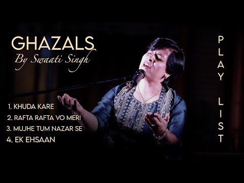 Best of Love Ghazals - Volume 1 | Romantic Ghazal Hits | Audio Jukebox | Swaati Singh