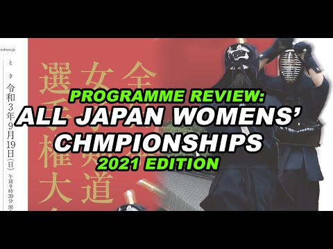 PROGRAMME REVIEW - 60th All Japan Womens' Kendo Championships