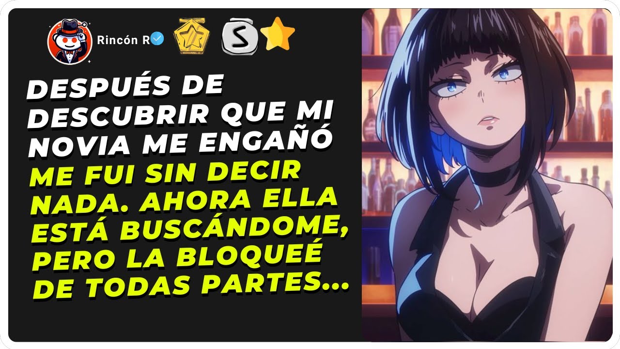 Después de descubrir que mi novia me engañó, me fui sin decir nada. Ahora ella está buscándome...