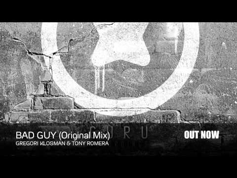Gregori Klosman & Tony Romera - Bad guy (Original Mix)
