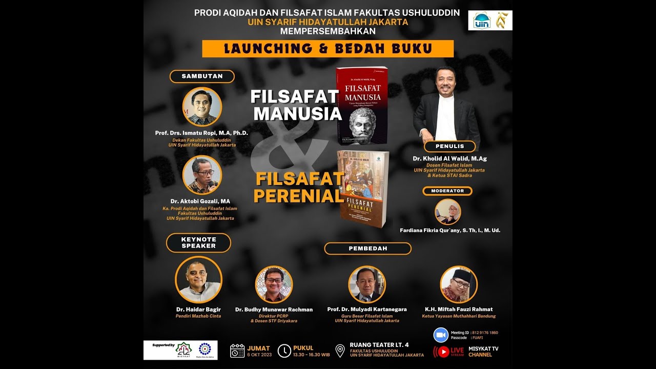 LAUNCHING DAN BEDAH BUKU: FILSAFAT MANUSIA & FILSAFAT PERENIAL - Karya Dr. Kholid Al Walid, M.Ag
