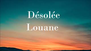 Louane - Désolée  (audio)