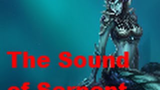 The Sound of Serpent