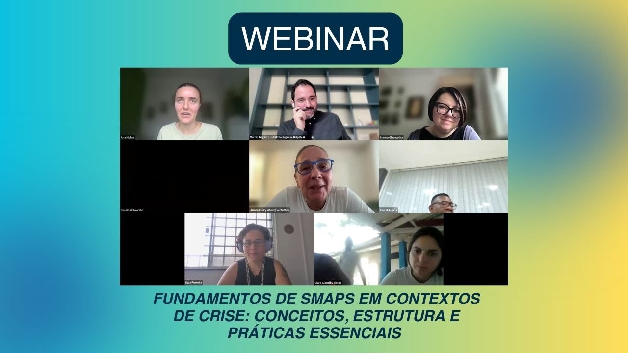 WEBINAR: Fundamentos de SMAPS em Contextos de Crise: Conceitos, Estrutura e Práticas Essenciais