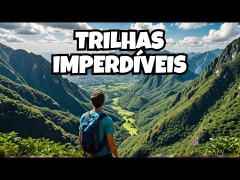 10 AMAZING TRAILS in Brazil that you CANNOT MISS!