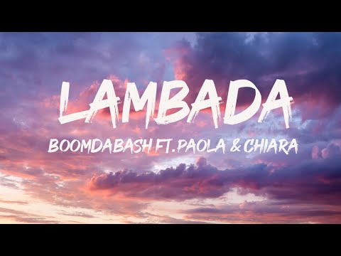 Boomdabash ft. Paola & Chiara - Lambada (Testo/Lyrics)|Mix Boomdabash, Annalisa,Elodie