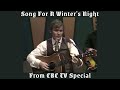 Gordon Lightfoot Song For Winter's Night From "Wherefore and Why" CBC TV Special