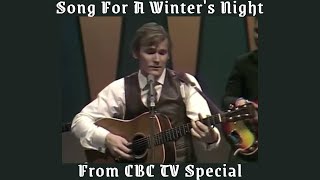 Gordon Lightfoot Song For Winter's Night From "Wherefore and Why" CBC TV Special