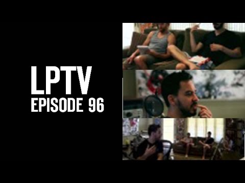 Soldier In Repose | LPTV #96 | Linkin Park