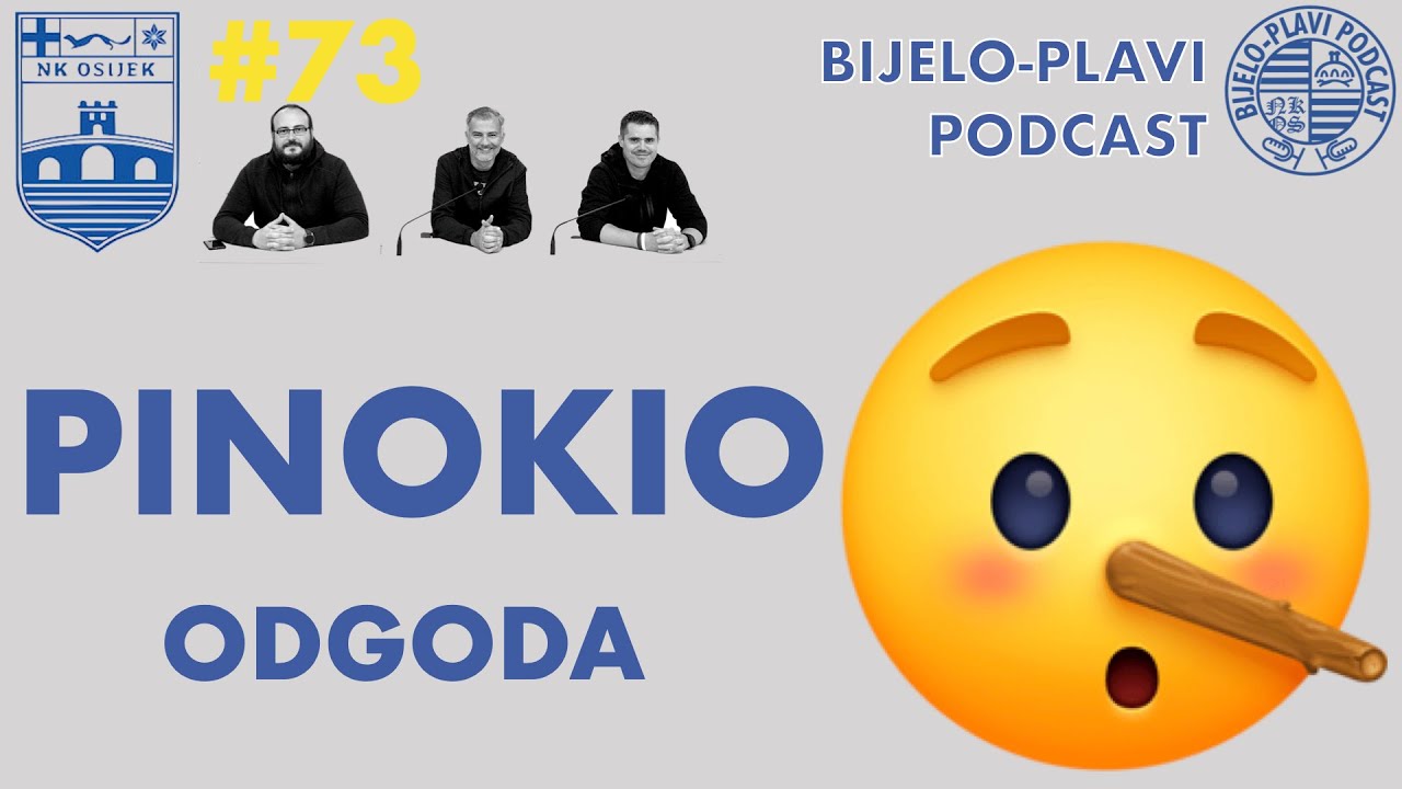 Bijelo-plavi podcast #73: Pinokio