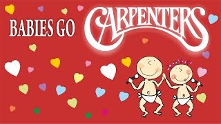 Babies go Carpenters. Full Album. Carpenters para bebés