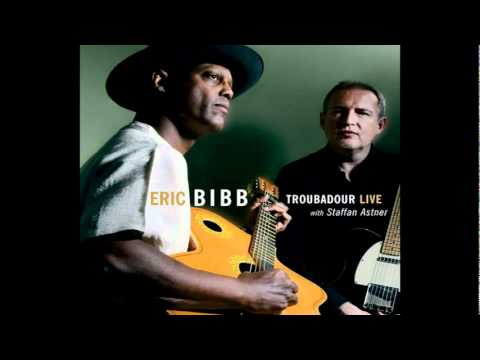 Eric Bibb & Staffan Astner - New Home (Troubadour live 2011)