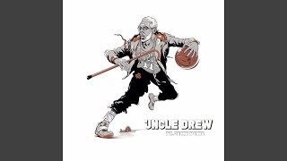 Uncle Drew Music Video