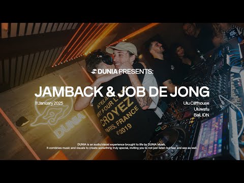 Jamback & Job de Jong @ Dunia Presents: Ulu Cliffhouse - Uluwatu, Bali, Indonesia