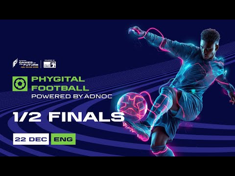GOTF 2025 Phygital Football.powered by ADNOC | 1/2 Finals | Day 5 | English