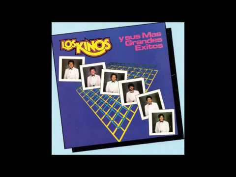 Los Kinos - Y Sus Mas Grandes Exitos