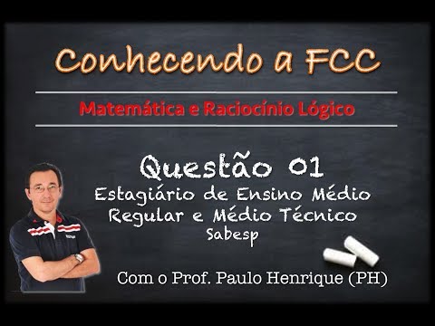 Conhecendo a FCC - Questão 01