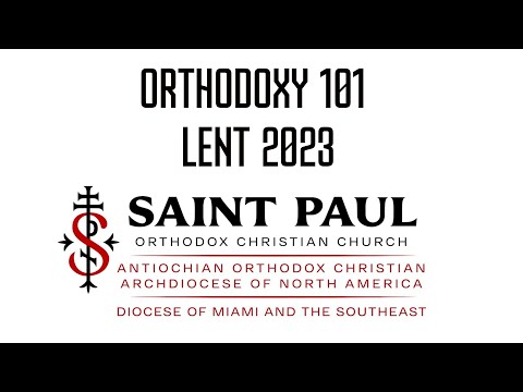 Orthodoxy 101 Session 1 - Creation