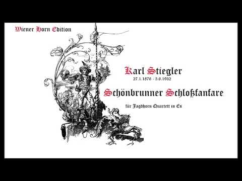 KS52 Schönbrunner Schlossfanfare -  Karl Stiegler - JHQ