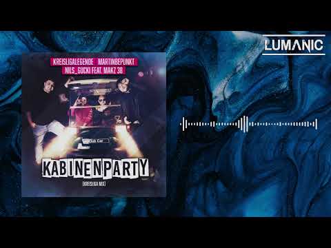 Kreisligalegende × MartinBepunkt × Nils_Gucki - Kabinenparty (Lumanic Hardstyle Bootleg)