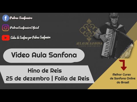 Vídeo Aula Sanfona | Hino de Reis | 25 de dezembro | Folia de Reis