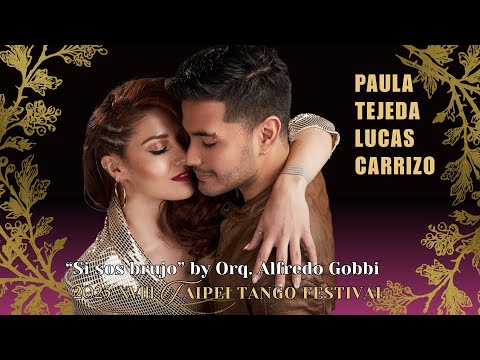 Paula y Lucas 3/4 “Si sos brujo” - 2025 XVIII Taipei Tango Festival