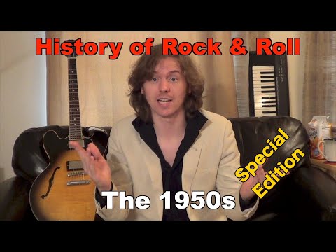 History of Rock & Roll - The 1950s