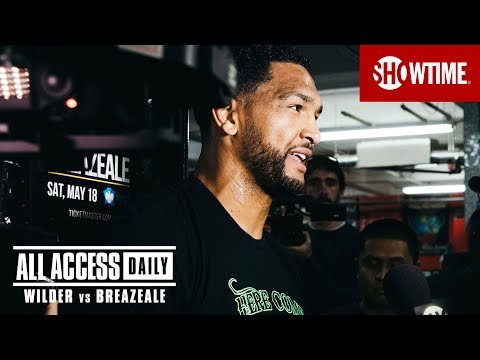 ALL ACCESS DAILY: Wilder vs. Breazeale | Part 2