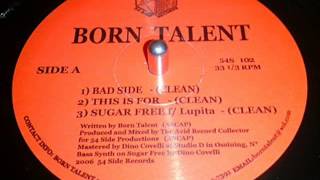 Born Talent- Bad Side (Unoffiical Video)