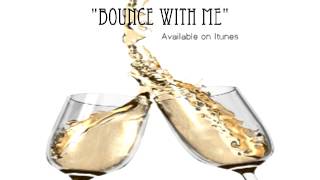 2off - Bounce With Me (Explicit) ft. Laurent