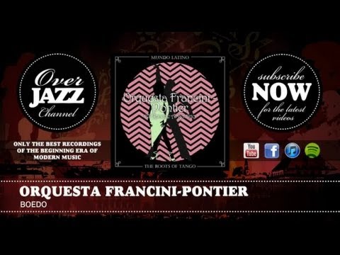 Orquesta Francini-Pontier - Boedo