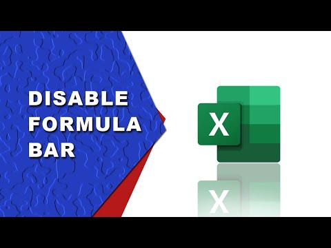 How to Disable the formula bar in Excel