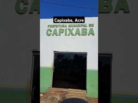Visita ao município de Capixaba, Acre.