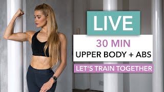 30 MIN UPPER BODY & ABS - Let