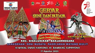 Download lagu GEBYAR SENI BUDAYA, SARASEHAN, & WAYANG KULIT | KI MISKAL DWIJO HARSONO, KI BAMBANG SUPRIYONO mp3 Download lagu GEBYAR SENI BUDAYA, SARASEHAN, & WAYANG KULIT | KI MISKAL DWIJO HARSONO, KI BAMBANG SUPRIYONO mp3