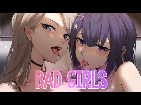 「Nightcore」→ Bad Girls - (Lyrics) | Sickotoy, INNA, Antonia & Eva Timush