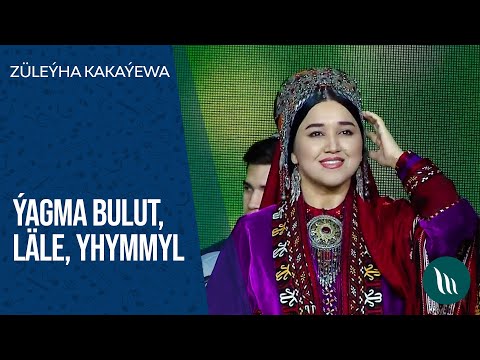 Zuleyha Kakayewa - Yagma bulut, Lale, Yhymmyl | 2021