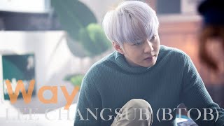 [LIVE] Lee Changsub이창섭 - Way (w/ English sub)