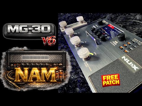 Rectifier NAM on NUX MG-30 Gen2 v6 – Free Patch