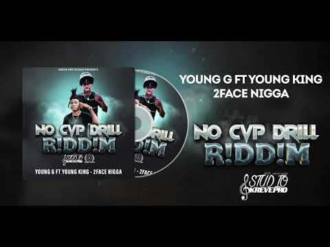 Young G ft Young King 2F*ce N*gga  (No Cap Drill R!dd!m) Official Audio [Prod: Kreve Pro]