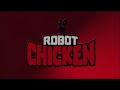 Robot Chicken Intro PAL Pitch